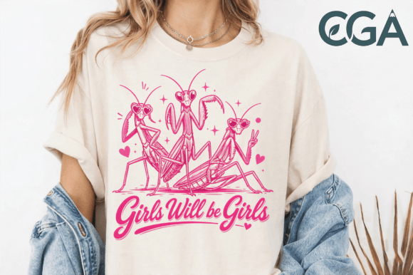 Girls Will Be Girls Mantis PNG: Edgy Feminist Graphic Design