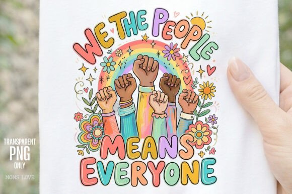 We the People Means Everyone PNG: A Design Asset for Unity